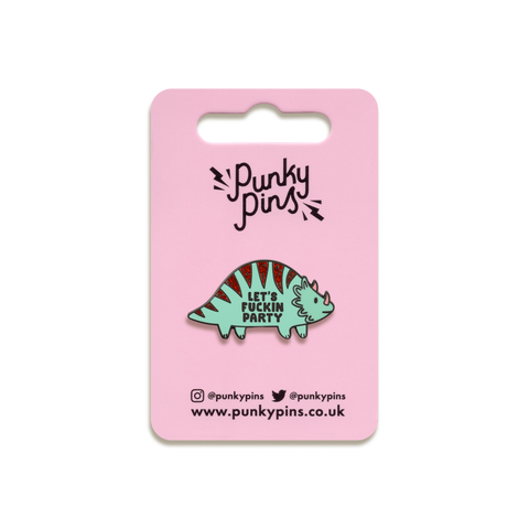 Let's Fuckin Party Enamel Pin by Punky Pins